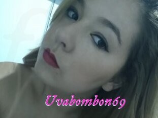 Uvabombon69