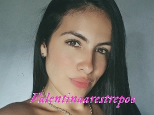 Valentinaarestrepoo