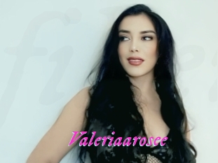 Valeriaarosee