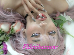 Valerihatsune