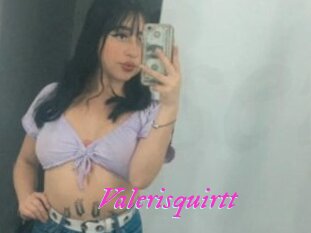 Valerisquirtt