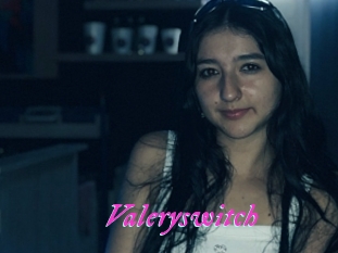 Valeryswitch