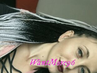 WantMore96