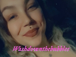Washdownthebubbles