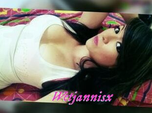 Wetjannisx