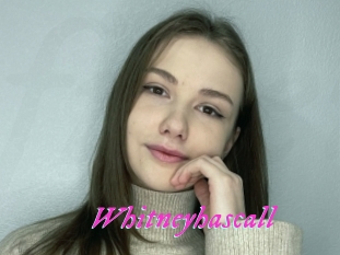 Whitneyhascall