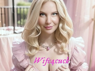 Wife4cuck