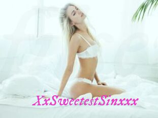 XxSweetestSinxxx