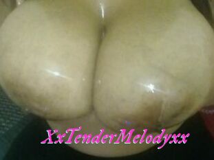 XxTenderMelodyxx