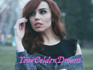 YourColdenDream