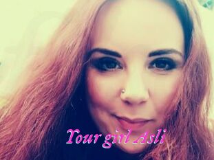 Your_girl_Asli