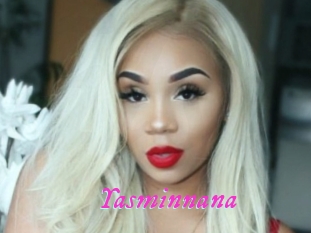 Yasminnana