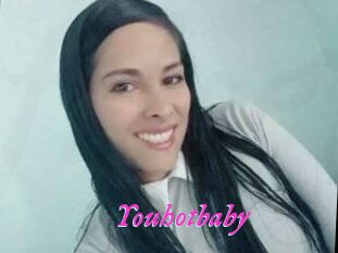Youhotbaby