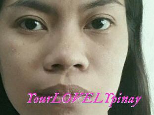 YourLOVELYpinay