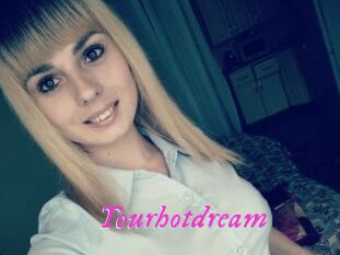 Yourhotdream